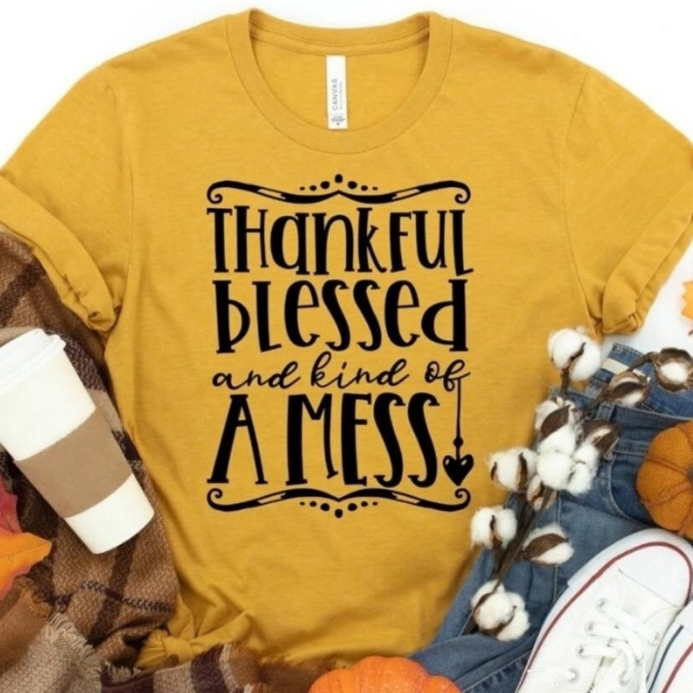 Thankful Blessed and kind of mess graphic tee *new*